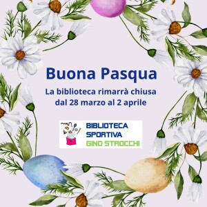 buona-pasqua-dalla-biblioteca-sportiva-gino-strocchi-1